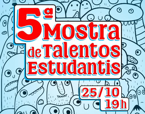 Museu lança a 5ª Mostra de Talentos Estudantis 2024