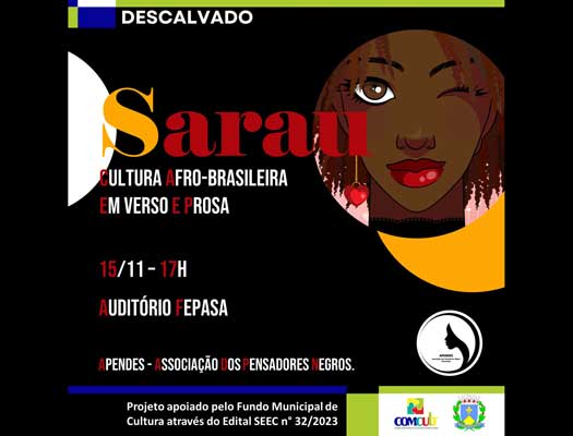 Foto: Sarau - Cultura Afro-Brasileira em Verso e Prosa